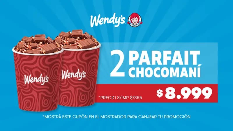Cupón oficial de Wendy’s Argentina: 2 Parfait Chocomaní